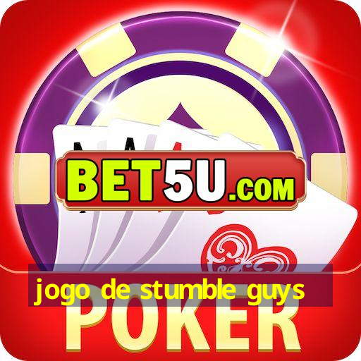 jogo de stumble guys